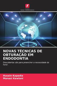 Produktbild: Novas T&eacute;cnicas De Obtura&ccedil;&atilde;o Em Endodontia