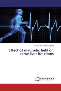 Produktbild: Effect of magnetic field on some liver functions