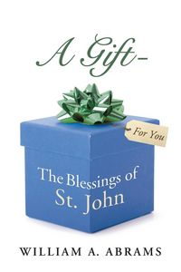 Produktbild: A Gift - The Blessings of St. John