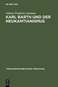 Produktbild: Karl Barth und der Neukantianismus
