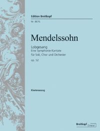 Bild vom Artikel Sinfonie Nr.2 B-Dur op.52 (Lobgesang), Klavierauszug vom Autor Felix Mendelssohn Bartholdy
