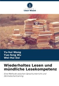 Produktbild: Wiederholtes Lesen und m&uuml;ndliche Lesekompetenz