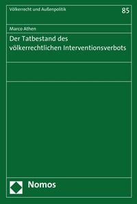 Produktbild: Der Tatbestand des v&ouml;lkerrechtlichen Interventionsverbots