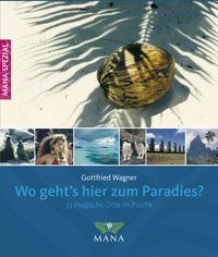 Bild vom Artikel Wo geht’s hier zum Paradies? vom Autor Gottfried Wagner