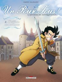 Produktbild: Un pour tous ! : la jeunesse des mousquetaires