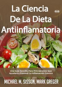 Produktbild: La Ciencia De La Dieta Antiinflamatoria