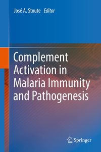 Produktbild: Complement Activation in Malaria Immunity and Pathogenesis