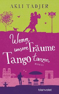 Produktbild: Wenn unsere Tr&auml;ume Tango tanzen