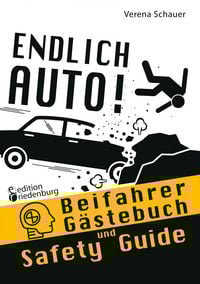 Produktbild: Endlich Auto! Beifahrer Gästebuch und Safety Guide