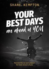 Produktbild: Your Best Days are ahead of you