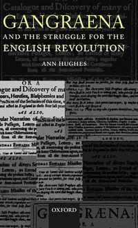 Produktbild: Gangraena and the Struggle for the English Revolution