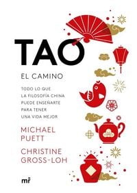 Produktbild: Tao, el camino : todo lo que la filosof&iacute;a china puede ense&ntilde;arte para tener una vida mejor