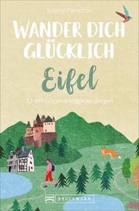 Produktbild: Wander dich gl&uuml;cklich &ndash; Eifel