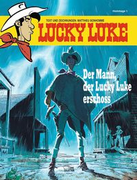 Bild vom Artikel Der Mann, der Lucky Luke erschoss vom Autor Matthieu Bonhomme