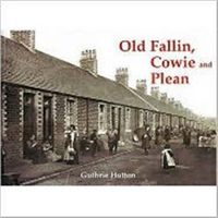 Produktbild: Hutton, G: Old Fallin, Cowie and Plean