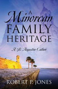 Produktbild: A Minorcan Family Heritage