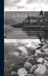 Produktbild: A Tour 'round the Baltic