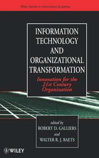 Produktbild: Information Technology and Organizational Transformation: Innovation for the 21st Century Organization