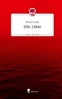 Produktbild: (Un-) Orte. Life is a Story - story.one