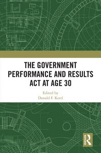 Produktbild: The Government Performance and Results Act at Age 30
