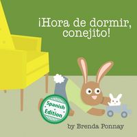 Produktbild: &iexcl;Hora de dormir, conejito!