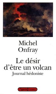 Produktbild: Le d&eacute;sir d'&ecirc;tre un volcan
