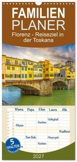 Produktbild: Familienplaner 2027 - Florenz - Reiseziel in der Toskana mit 5 Spalten (Wandkalender, 21 x 45 cm) CALVENDO
