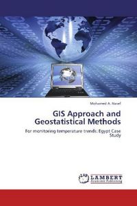 Produktbild: A. Nasef, M: GIS Approach and Geostatistical Methods