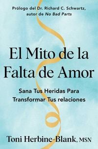 Produktbild: El Mito de la Falta de Amor/The Myth of Unlovability