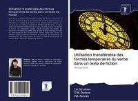 Produktbild: Utilisation transf&eacute;rable des formes temporaires du verbe dans un texte de fiction