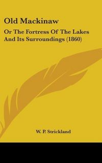 Produktbild: Strickland, W: Old Mackinaw