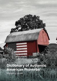 Produktbild: Dictionary of Authentic American Proverbs