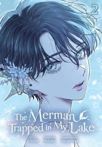 Produktbild: The Merman Trapped in My Lake, Vol. 2