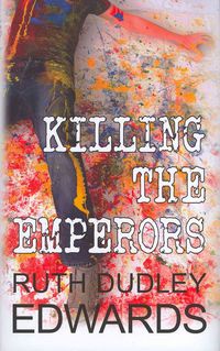 Produktbild: Edwards, R: Killing the Emperors