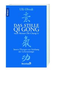 Das stille Qi Gong nach Meister Zhi-Chang Li