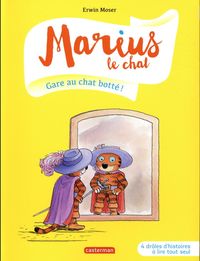 Produktbild: Moser, E: Marius le chat 8: Gare au chat bott&eacute; !