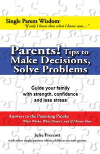 Produktbild: Parents! Tips to Make Decisions, Solve Problems