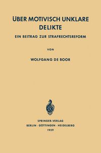 Produktbild: &Uuml;ber Motivisch Unklare Delikte