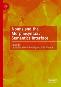 Produktbild: Nouns and the Morphosyntax / Semantics Interface