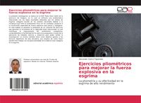 Produktbild: Ejercicios pliom&eacute;tricos para mejorar la fuerza explosiva en la esgrima