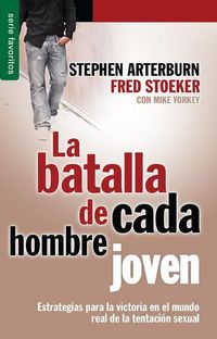 Produktbild: La Batalla de Cada Hombre Joven - Serie Favoritos
