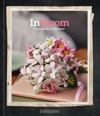 Produktbild: In Bloom: The Embroidery of Ana Mallah