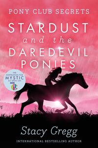 Produktbild: Stardust and the Daredevil Ponies
