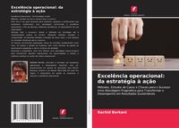 Produktbild: Berkani, R: Excel&ecirc;ncia operacional