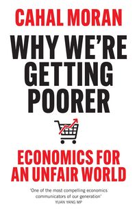 Produktbild: Why We're Getting Poorer