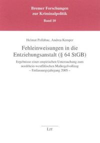 Produktbild: Fehleinweisungen in die Entziehungsanstalt (&sect; 64 StGB)