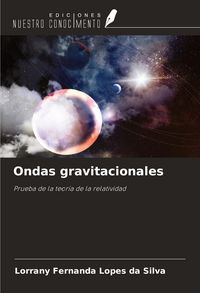Produktbild: Ondas gravitacionales