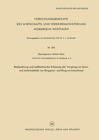 Produktbild: Beobachtung und me&szlig;technische Erfassung der Vorg&auml;nge im Spinn- und Aufwindefeld von Ringspinn- und Ringzwirnmaschinen