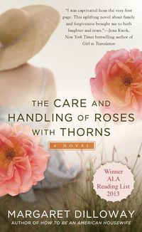 Produktbild: The Care and Handling of Roses with Thorns