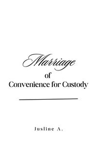 Produktbild: Marriage of Convenience for Custody